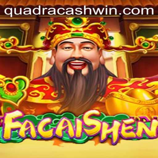 Diving into FaCaiShen: A Game of Fortune and Strategy with QuadraCash
