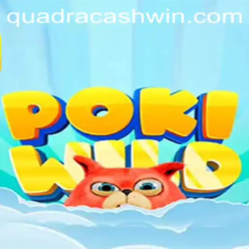 Unveiling PokiWild: The Thrilling Game with QuadraCash